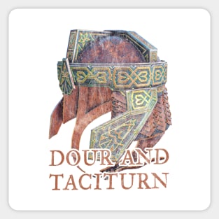Dour and Taciturn L Sticker